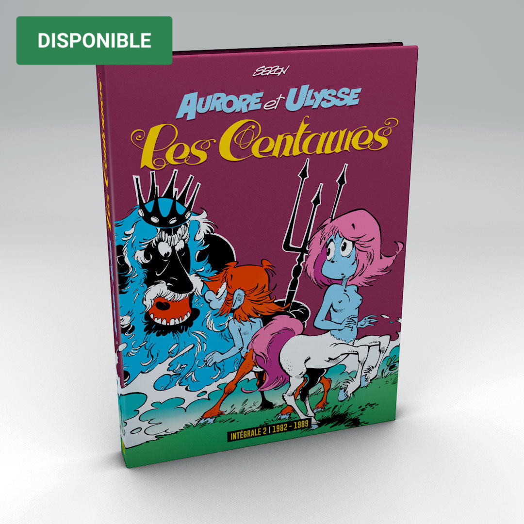 LES CENTAURES TOME 2